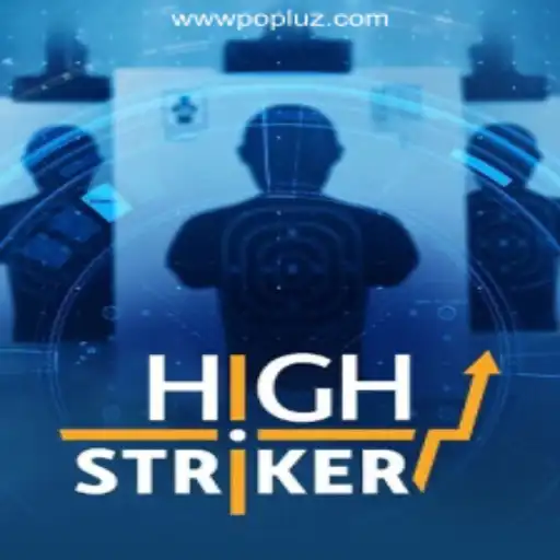HighStriker: The Ultimate Slot Experience at POPLUZ.COM Oficial Slots Brasil #1
